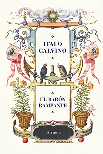 El barón rampante (Biblioteca Italo Calvino, Band 5) von Siruela